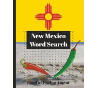 New Mexico Word Search: Puzzle Book for Adults | 50+ puzzles with solutions | 110 pages | Great Gift