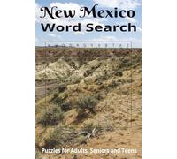 New Mexico Word Search: Word Searches with Easy to Read print about New Mexico, New Mexico Cities, New Mexico Terms and more, |6x9 inches, 110 pages ... Vacations, Birthdays, Holidays and Free Time