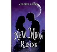 New Moon Rising (The Moon Goddess Chosen)