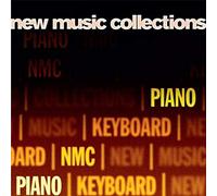 New Music Collections : Piano.