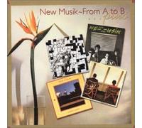 New Musik - From a to B
