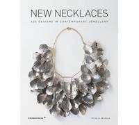 New Necklaces. 400 Designs In Contemporary Jewellery