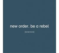 New Order – Be a Rebel Remixed – CD – Importación USA