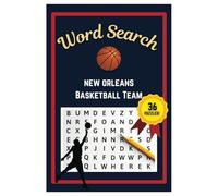 New Orleans Basketball Word Search Puzzle Book: Word Searches with easy to read print | 6x9 inches | 36 Puzzles, 324 Words, 54 Pages | Gift for ... Vacations, Road Trips, Holidays, & Free Time