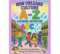 New Orleans Culture A-Z Coloring Adventure