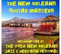 New Orleans Guitar Masters - Live at Jazzfest 2018