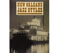 New Orleans Jazz Styles