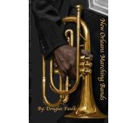 New Orleans Marching Bands