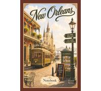 New Orleans, USA Notebook: Travel Series Lined Journal | 6 x 9 Inch Notebook for Travel Notes, Memories, School and Everyday Writing