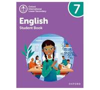 New Oxford International Lower Secondary Student Book 7 (Pyp Oxf Int Low Sec English)