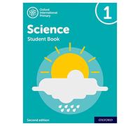 NEW Oxford International Primary Science: Student Book 1 (Second Edition): Vol. 1 (PYP science Oxford international)