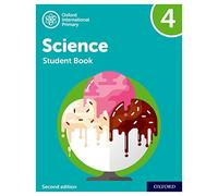 NEW Oxford International Primary Science: Student Book 4 (Second Edition): Vol. 4 (PYP science Oxford international)
