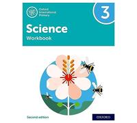 NEW Oxford International Primary Science: Workbook 3 (Second Edition): Vol. 2 (PYP science Oxford international)