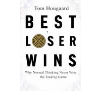 New Paperback India Publications Best Loser Wins Field Manual: Why Normal Thinking Never Wins the Trading Game 2026