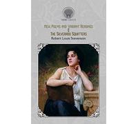 New Poems and Variant Readings & The Silverado Squatters (Throne Classics)