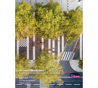 New Public Spaces - European Urban Streetscapes of the 21st century
