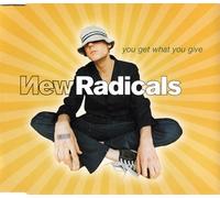 New Radicals - You Get What You Give