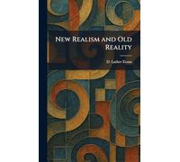 New Realism and Old Reality