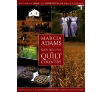 New Recipes from Quilt Country: More Food & Folkways from the Amish & Mennonites