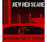 New Red Scare - Waiting For A Spark