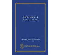 New results in electro-analysis