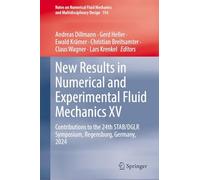 New Results in Numerical and Experimental Fluid Mechanics XV: Contributions to the 24th STAB/DGLR Symposium, Regensburg, Germany, 2024: 156 (Notes on ... Mechanics and Multidisciplinary Design, 156)