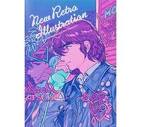 NEW RETRO ILLUSTRATIONS BILINGUAL ED: Retro Reimagined by a New Generation (Pie Creators' File)