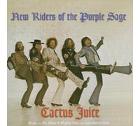 New Riders of the Pu - Cactus Juice