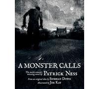 Patrick Ness – NEW Rollercoasters: A Monster Calls – Oxford University Press
