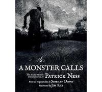 NEW Rollercoasters: A Monster Calls: Patrick Ness