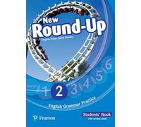 NEW ROUND UP 2.: STUDENTS' BOOK WITH ACCESS CODE. 3RD EDITION (Round Up Grammar Practice)