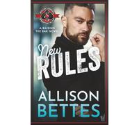 New Rules (Special Forces: Operation Alpha) (Raising the Bar)