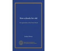 New schools for old: the regeneration of the Porter School