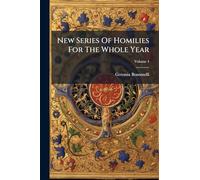 New Series Of Homilies For The Whole Year