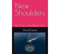 New Shoulders: The Case of the Bipolar Boat