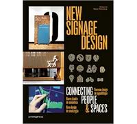 New Signage Design. Nuevo diseño de señalética | Wang Shaoqiang