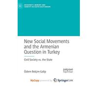 New Social Movements and the Armenian Question in Turkey: Civil Society vs. the State
