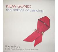 New Sonic - The Politics Of Dancing (The Mixes)