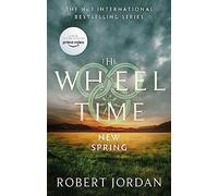 New Spring: Prequel - the Wheel of Time: 0