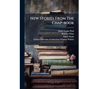 New Stories From The Chap-book
