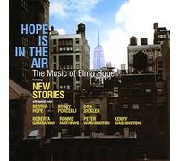 New Stories - Hope Is In The Air