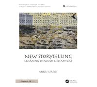 New Storytelling: Learning through Metaphors