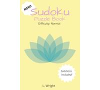New Sudoku Puzzle Book: New Sudoku Puzzle Book | Explore 50+ Brand New Puzzles | 6x9 Inches, 110 Pages | Normal Difficulty, Solutions Included