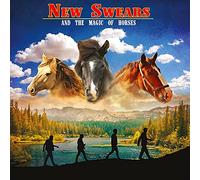 New Swears - New Swears: And The Magic Of Horses [Vinilo]