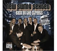 New Swing Sextet - Back on the Streets