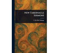 New Tabernacle Sermons