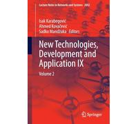 New Technologies, Development and Application IX: Volume 2: 2042 (Lecture Notes in Networks and Systems, 2042)