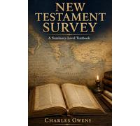 New Testament Survey (First Word Institute)