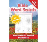 New Testament Themed Word Search Puzzle Book: Bible-themed Word Search Puzzles | 50+ Puzzles | 6x9 Inches, 110 Pages | Solutions Included