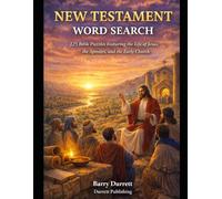 New Testament Word Search: 125 Bible Puzzles Featuring the Life of Jesus, the Apostles, and the Early Church (The Scripture Puzzle Series)